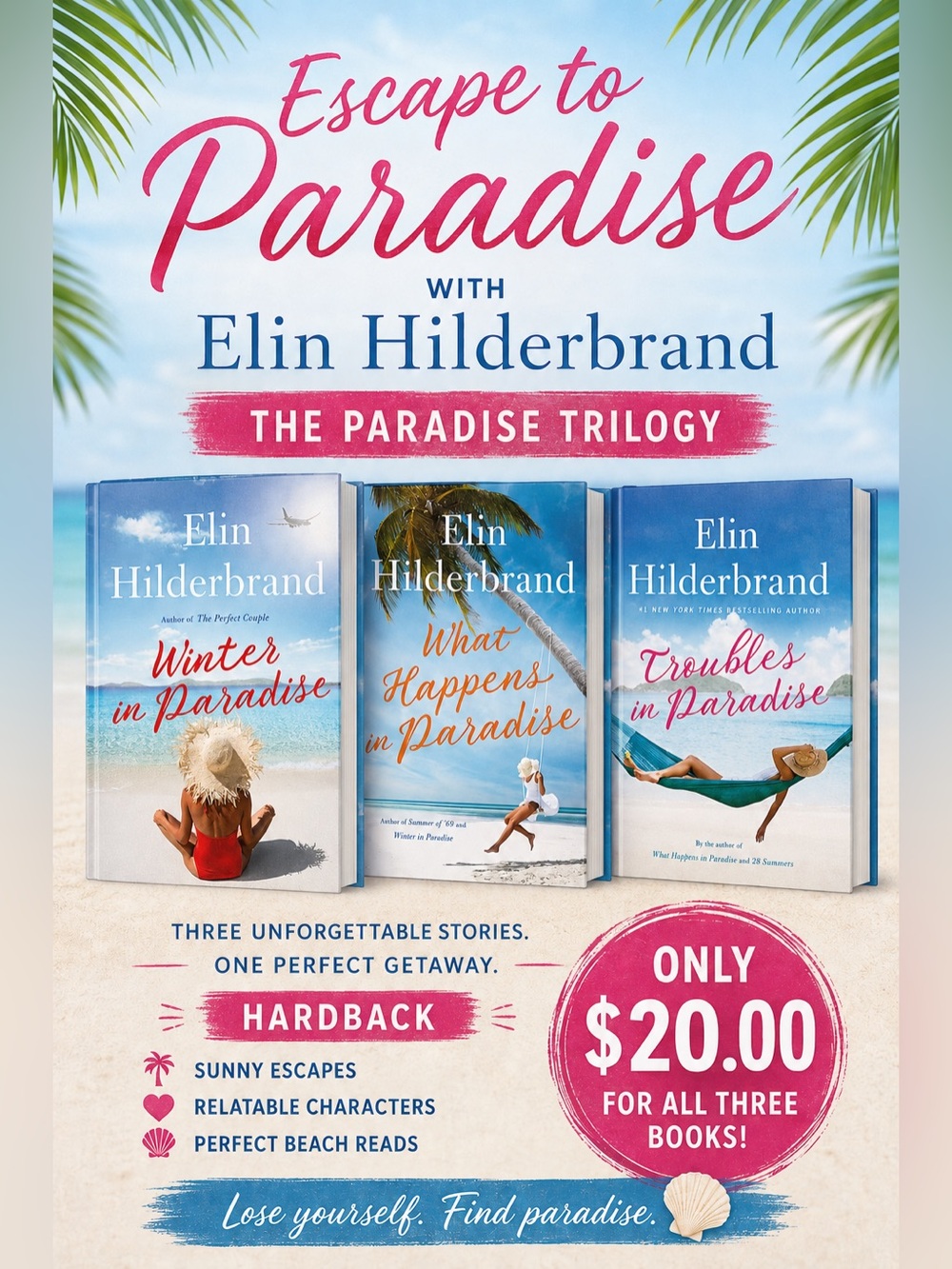 LIKE NEW Hardback—Paradise trilogy by Elin Hilderbrand 3 book set